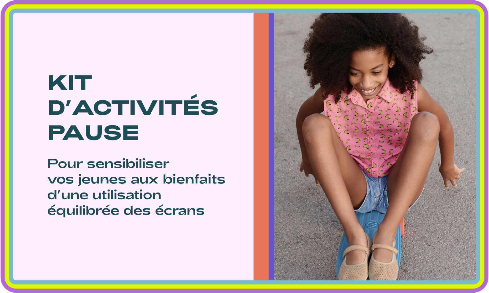 Kit d'activités PAUSE